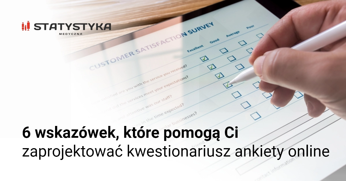 Grafika 6 wskazówek, które pomogą Ci zaprojektować kwestionariusz ankiety online