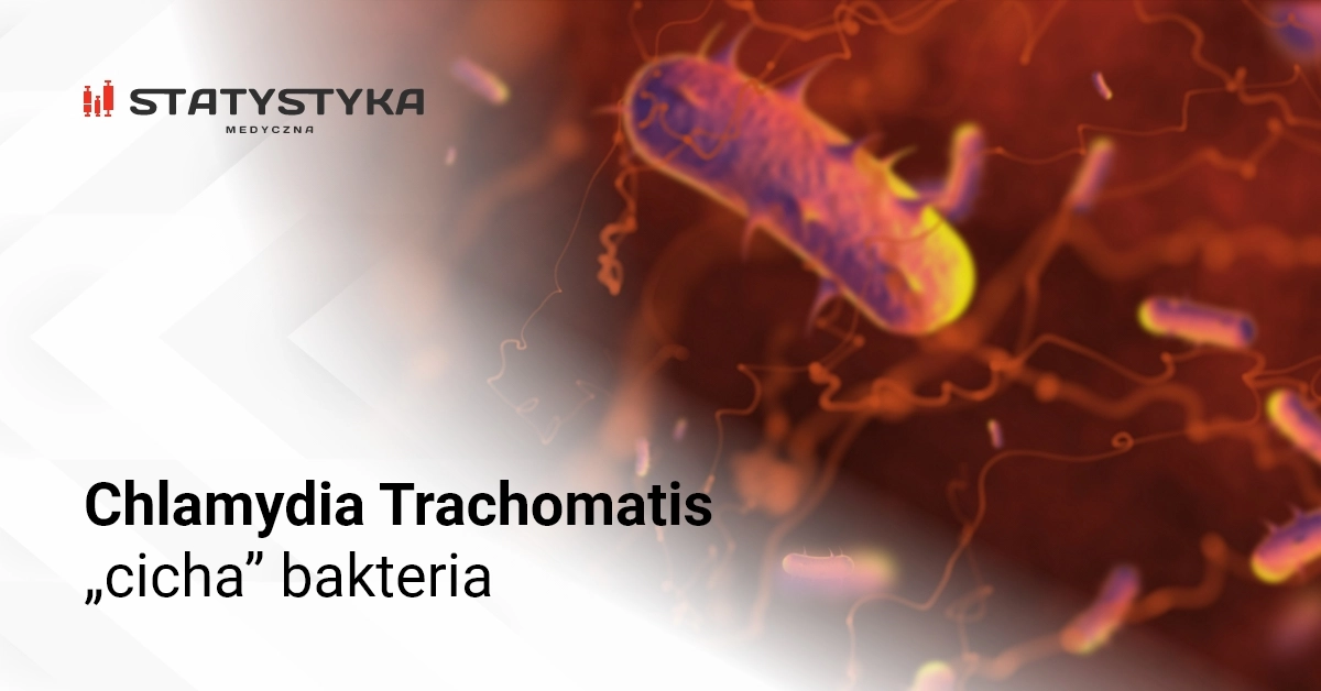 Grafika Chlamydia Trachomatis „cicha” bakteria